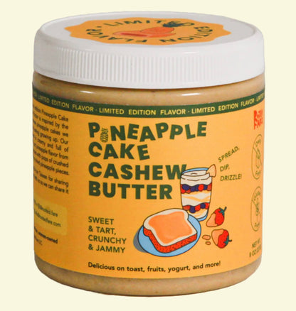 Pineapple Cake Cashew Butter