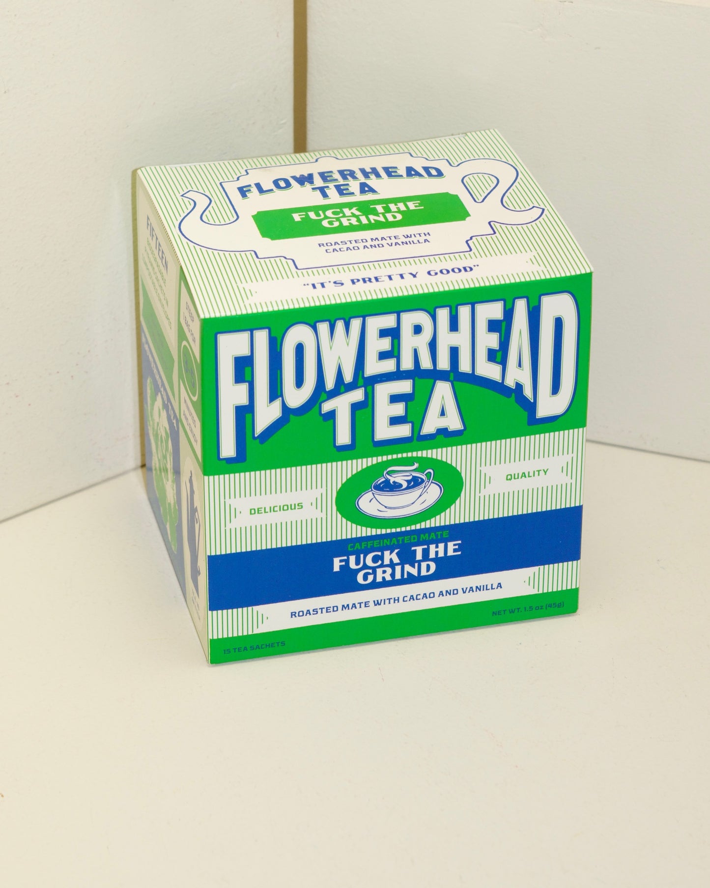 Flowerhead Fuck the Grind Tea