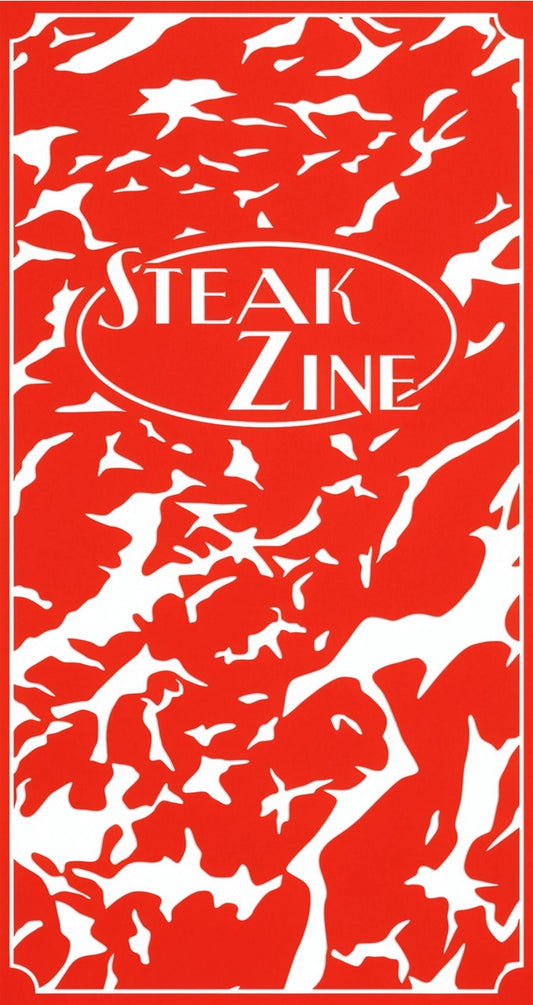 Cake Zine Special Issue - Steak Zine