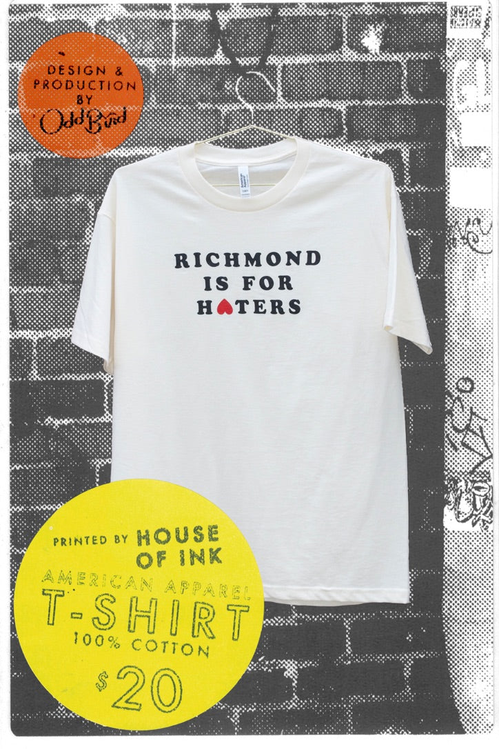 Richmond is for Haters Tee | Odd Bird's Tourist Trap