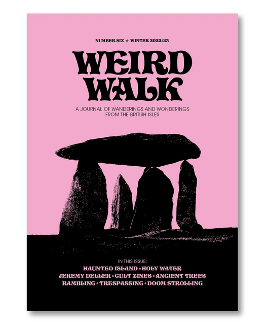 Weird Walk Issue 6