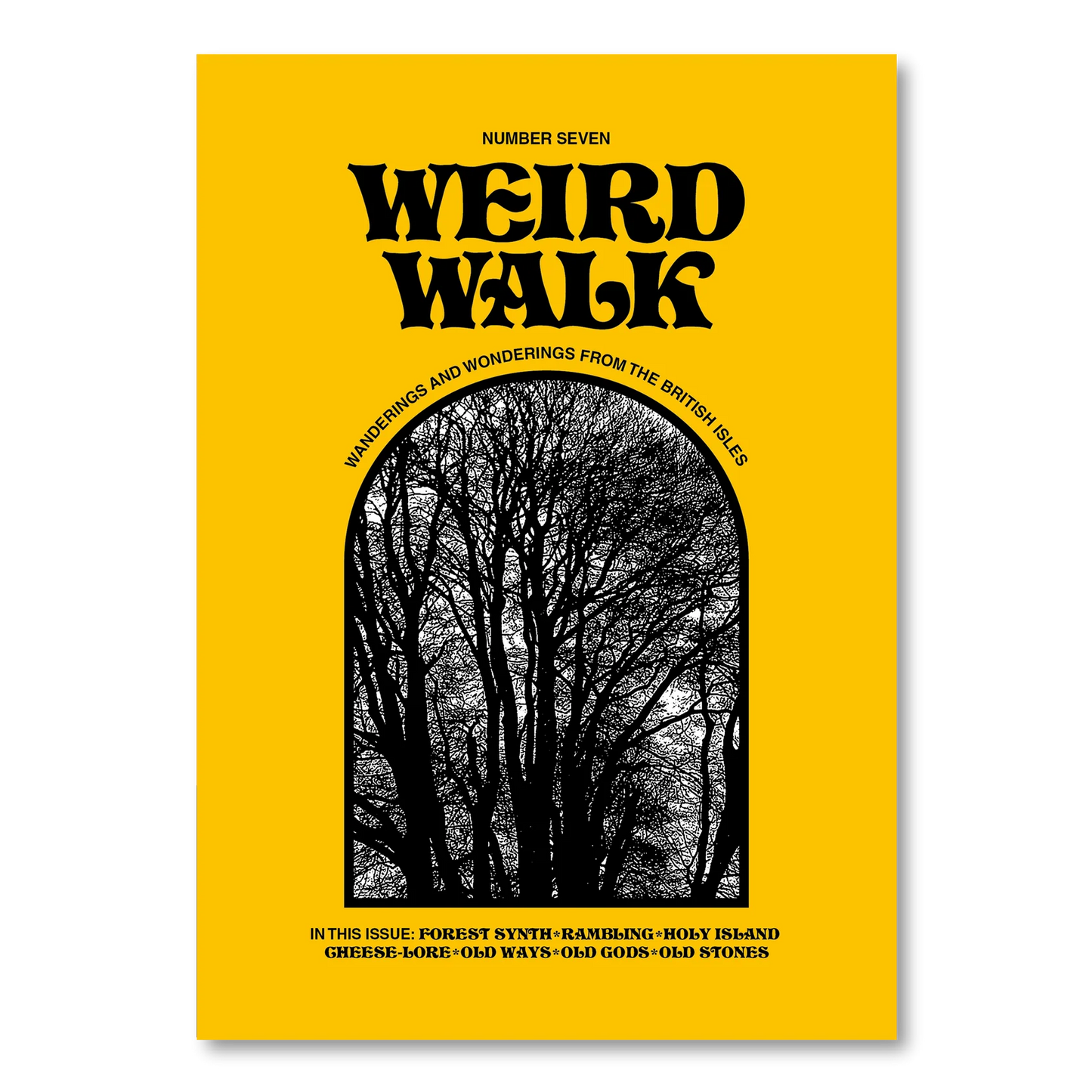 Weird Walk Issue 7