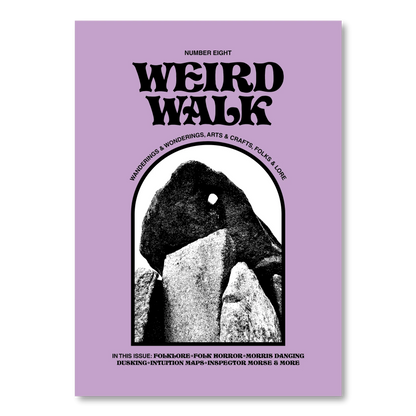 Weird Walk Issue 8